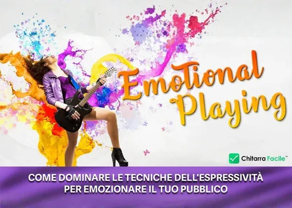 Emotional Playing – Chitarra Facile
