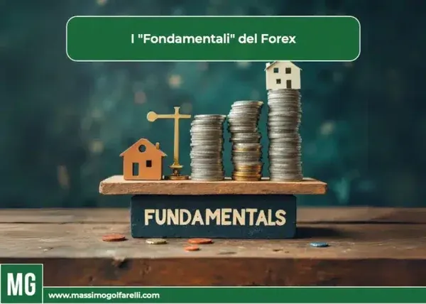 I Fondamentali del Forex – Massimo Golfarelli
