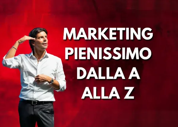 Marketing Pienissimo dalla A alla Z – Giuliano Lanzetti