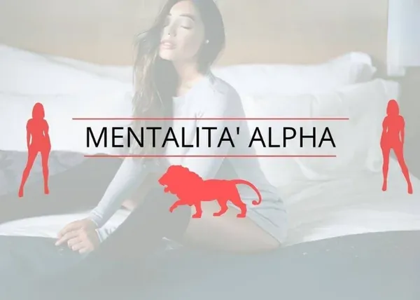Mentalità Alpha – Luca di Approcciala.it