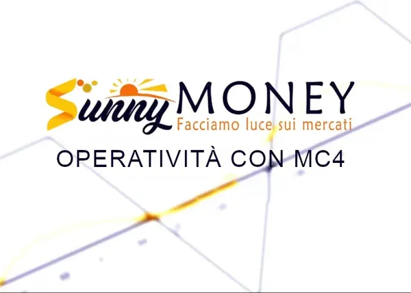 Operatività con MC4 – Sunny Money