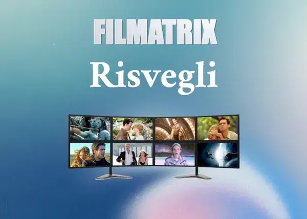Risvegli – Filmatrix