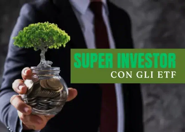 Super Investor con gli ETF – Gianluca Ranieri Bandini