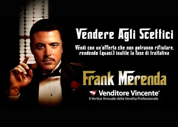 Venditore Vincente 2022 Vendere agli Scettici – Frank Merenda