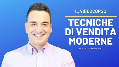 Marco Venturini - Tecniche di Vendita Moderne