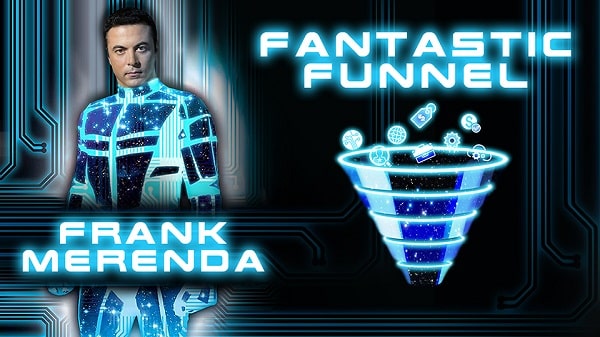 Fantastic Funnel di Frank Merenda