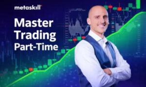 Master part-time Trader Professionista – Metaskill