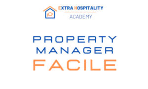 Property Manager Facile – Extra Hospitality Academy