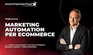 Marketing Automation per Ecommerce – Ecommerce School
