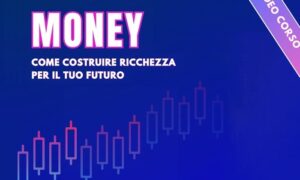 Money – Gabriele Galletta (Investimento Custodito)